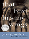 Cover image for That Bird Has My Wings